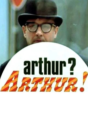 Arthur? Arthur! Arthur? Arthur!