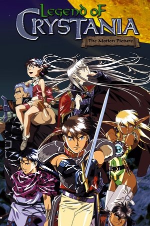 Legend of Crystania: The Motion Picture Legend of Crystania: The Motion Picture