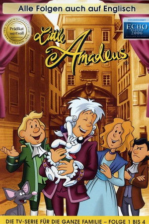 Little Amadeus – Die Abenteuer des jungen Mozart Little Amadeus – Die Abenteuer des jungen Mozart