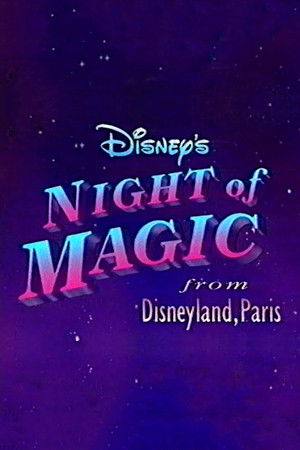 Disney's Night of Magic Disney's Night of Magic