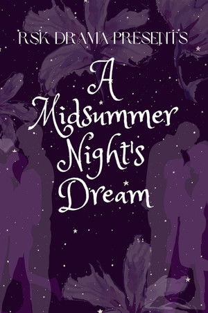 A Midsummer Night's Dream A Midsummer Night's Dream