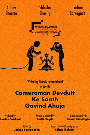 Cameraman Devdutt Ke Saath Govind Ahuja Cameraman Devdutt Ke Saath Govind Ahuja