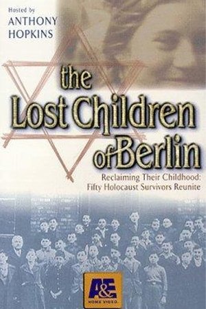 The Lost Children of Berlin The Lost Children of Berlin
