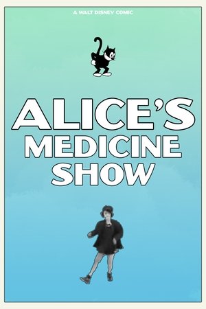 Alice's Medicine Show Alice's Medicine Show