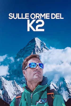 Sulle orme del K2 Sulle orme del K2