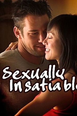 Sexually Insatiable
