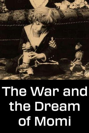 The War and the Dream of Momi The War and the Dream of Momi