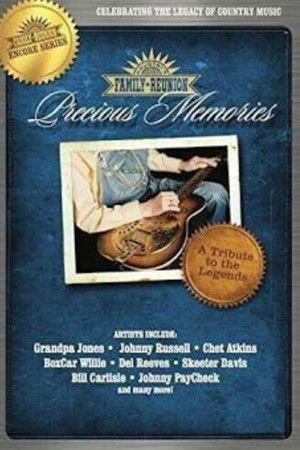 Country's Family Reunion: Precious Memories, Volume Two Country's Family Reunion: Precious Memories, Volume Two