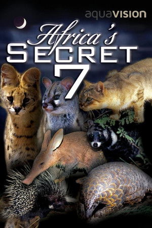 Africa's Secret Seven Africa's Secret Seven