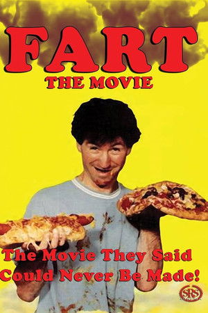 F.A.R.T.: The Movie