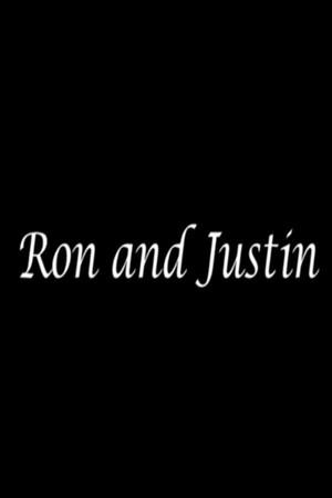 Ron and Justin Ron and Justin
