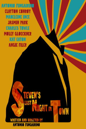 Steven's Last Night in Town Steven's Last Night in Town