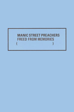 Freed From Memories Freed From Memories