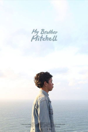 My Brother Mitchell My Brother Mitchell