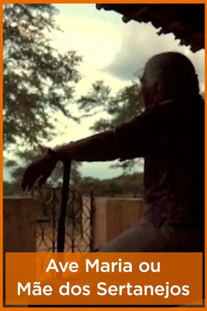Ave Maria ou Mãe dos Sertanejos