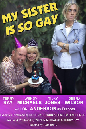 My Sister is So Gay My Sister is So Gay