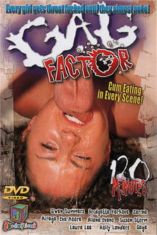 Gag Factor Gag Factor