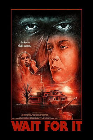 Wait For It Wait For It