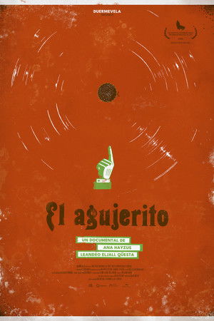 El Agujerito: For the Record El Agujerito: For the Record