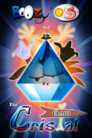 BoOzy’ OS and the Cristal Gem BoOzy’ OS and the Cristal Gem