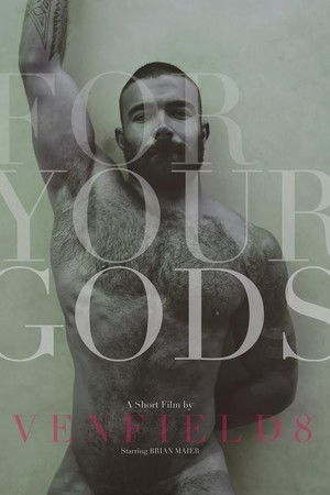 For Your Gods For Your Gods