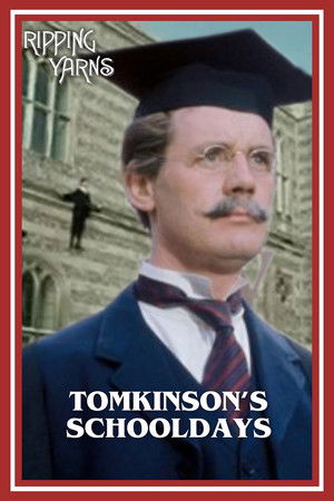 Tomkinson's Schooldays Tomkinson's Schooldays