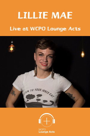 Lillie Mae Live at WCPO Lounge Acts Lillie Mae Live at WCPO Lounge Acts