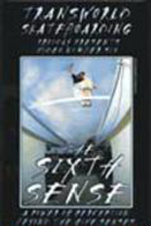 Transworld - The Sixth Sense Transworld - The Sixth Sense