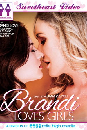 Brandi Loves Girls Brandi Loves Girls