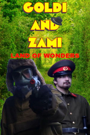 Goldi and Zami - Land of Wonders Goldi and Zami - Land of Wonders