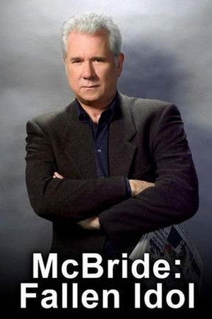 McBride: Fallen Idol McBride: Fallen Idol