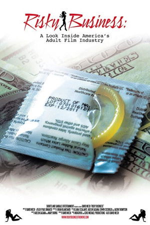 Risky Business: A Look Inside America's Adult Film Industry Risky Business: A Look Inside America's Adult Film Industry
