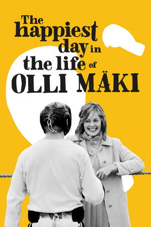 The Happiest Day in the Life of Olli Mäki The Happiest Day in the Life of Olli Mäki