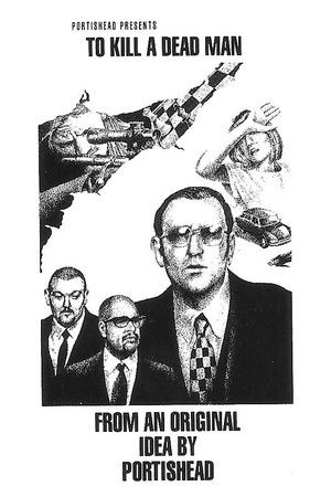 To Kill a Dead Man To Kill a Dead Man