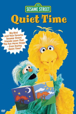 Sesame Street: Quiet Time Sesame Street: Quiet Time