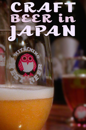 Craft Beer in Japan Craft Beer in Japan