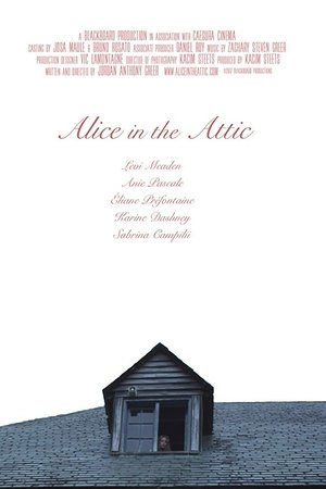 Alice in the Attic