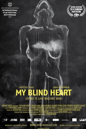 My Blind Heart My Blind Heart