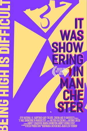 It Was Showering In Manchester It Was Showering In Manchester