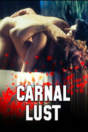 Carnal Lust Carnal Lust