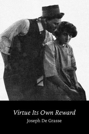 Virtue Its Own Reward Virtue Its Own Reward