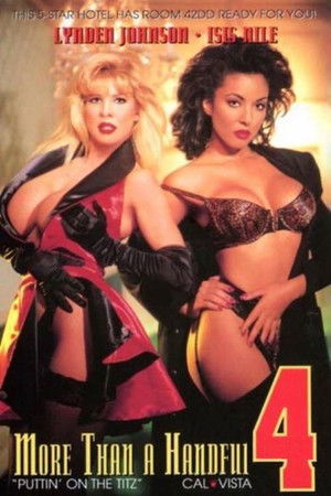 More Than a Handful 4 More Than a Handful 4