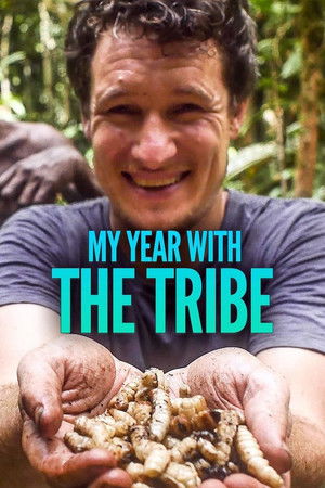 My Year With The Tribe My Year With The Tribe