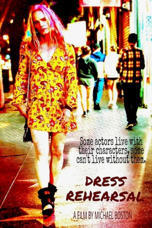 Dress Rehearsal Dress Rehearsal