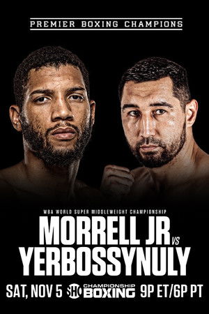 David Morrell Jr. vs. Aidos Yerbossynuly David Morrell Jr. vs. Aidos Yerbossynuly
