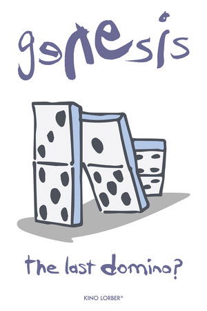 Genesis | The Last Domino? Genesis | The Last Domino?