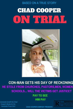 Chad Cooper on Trial Chad Cooper on Trial