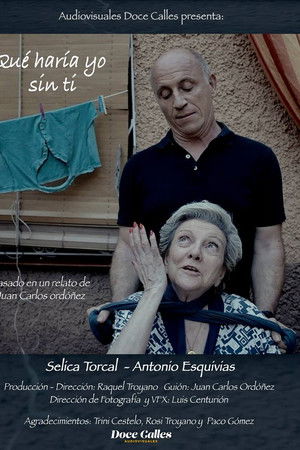 Que haría yo sin ti