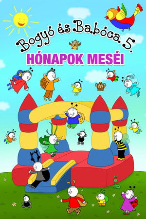 Bogyó és Babóca 5. – Hónapok meséi Bogyó és Babóca 5. – Hónapok meséi
