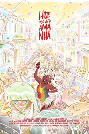 Today I Will Only Come Home Tomorrow Today I Will Only Come Home Tomorrow